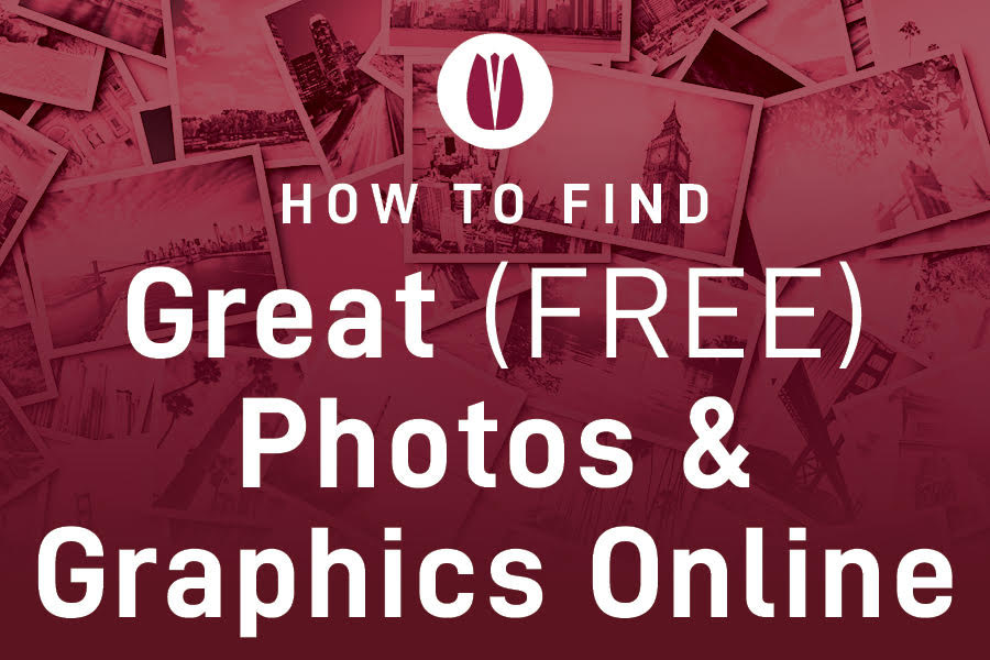 How To Find Great (FREE) Photos & Graphics Online