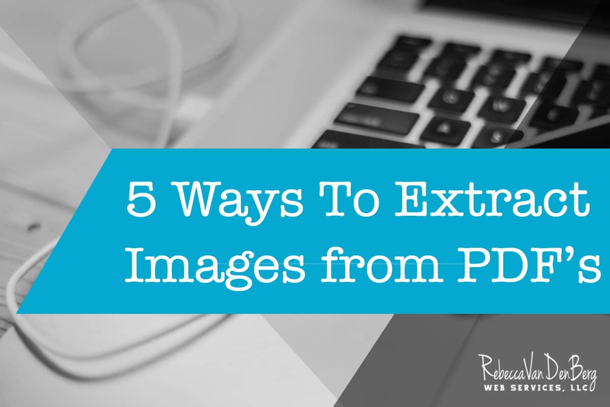 5 ways to extract images from pdfs