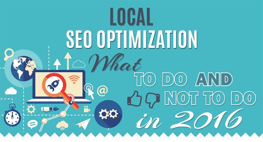 Local SEO Optimization What to do and not to do