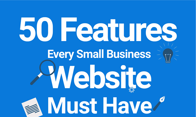 50 Features Every Small Business Website Must Have
