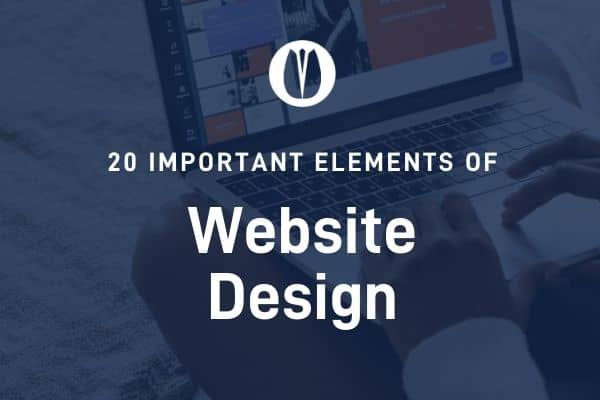 20 Important Elements of Website Design